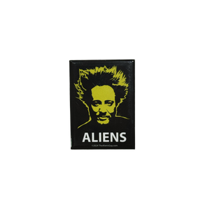 "ALIENS" magnet